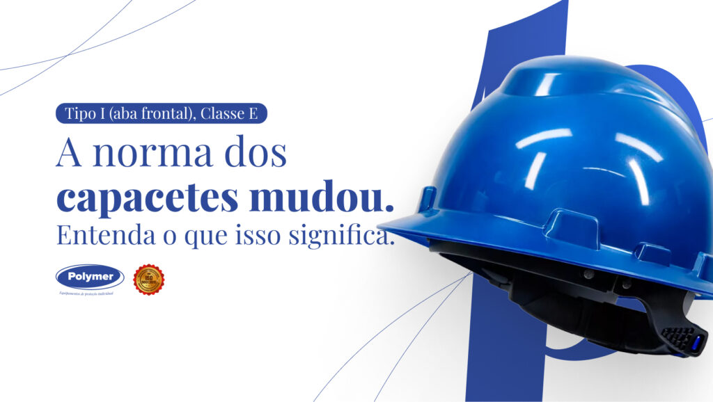 Capacetes de segurança organizados por tipo e classe segundo a classificação da NBR 8221